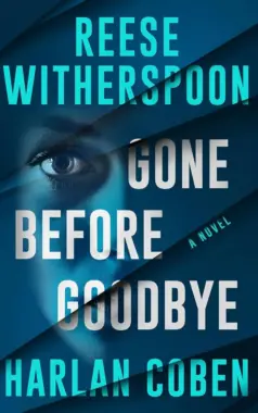 Gone Before Goodbye by Harlan Coben - 15 Most Anticipated Books of October 2025