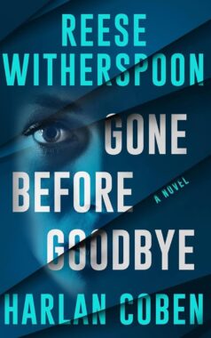 Gone Before Goodbye by Harlan Coben - 15 Most Anticipated Books of October 2025