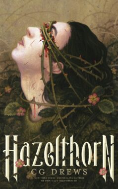 Hazelthorn by C. G. Drews