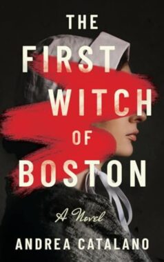 The First Witch of Boston — Andrea Catalano