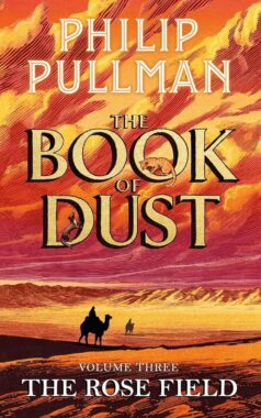 The Rose Field by Philip Pullman - 15 Most Anticipated Books of October 2025