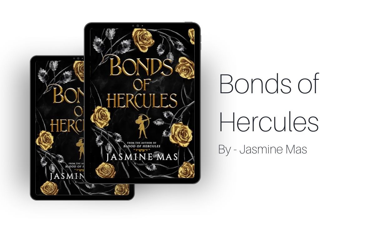 Bonds of Hercules By Jasmine Mas (Book Review) (1)