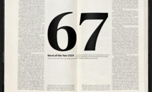 Dictionary.com Names “67” as 2025 Word of the Year