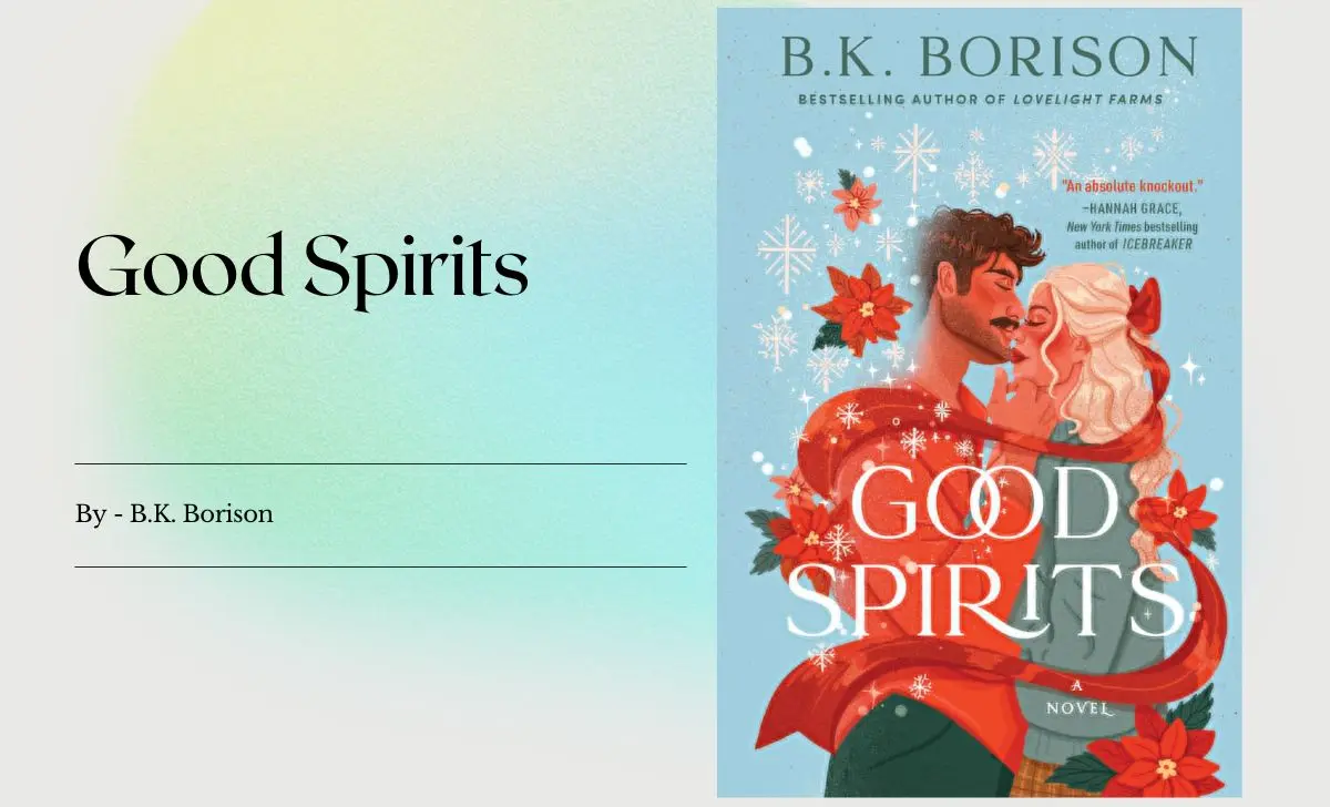 Good Spirits: By B.K. Borison (Book Review)