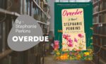 Overdue By Stephanie Perkins (Book Review) (1)