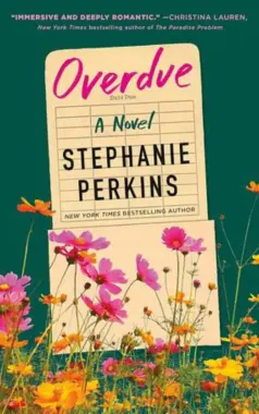 Overdue: By Stephanie Perkins (Book Review)