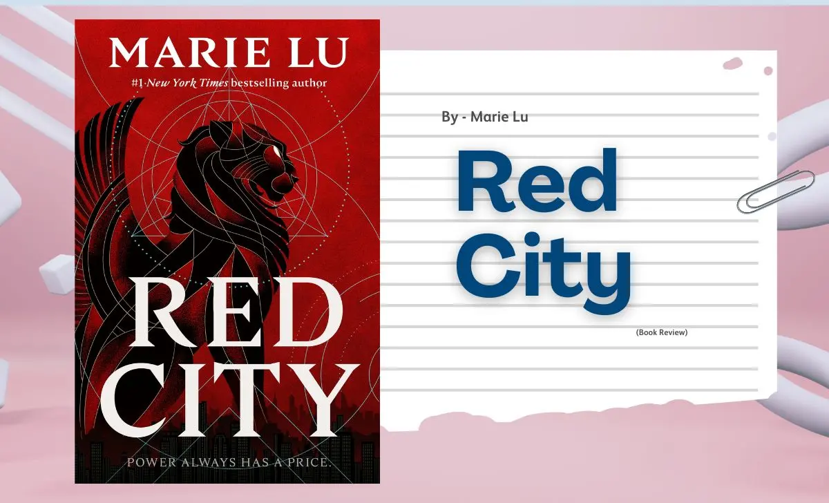 Red City: By Marie Lu (Book Review)