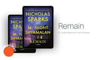 Remain: By Nicholas Sparks and M. Night Shyamalan (Book Review)