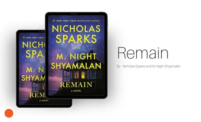 Remain: By Nicholas Sparks and M. Night Shyamalan (Book Review)