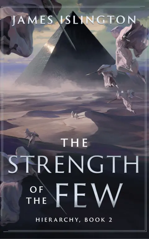 The Strength of the Few by James Islington