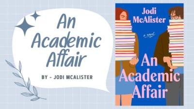 An Academic Affair: By Jodi McAlister (Book Review)