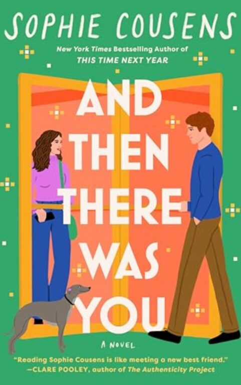 And Then There Was You: By Sophie Cousens (Book Review)