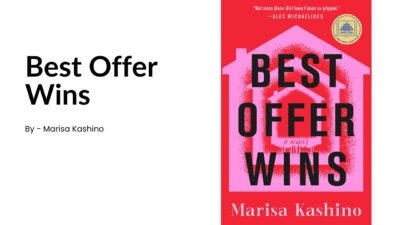 Best Offer Wins: By Marisa Kashino (Book Review)