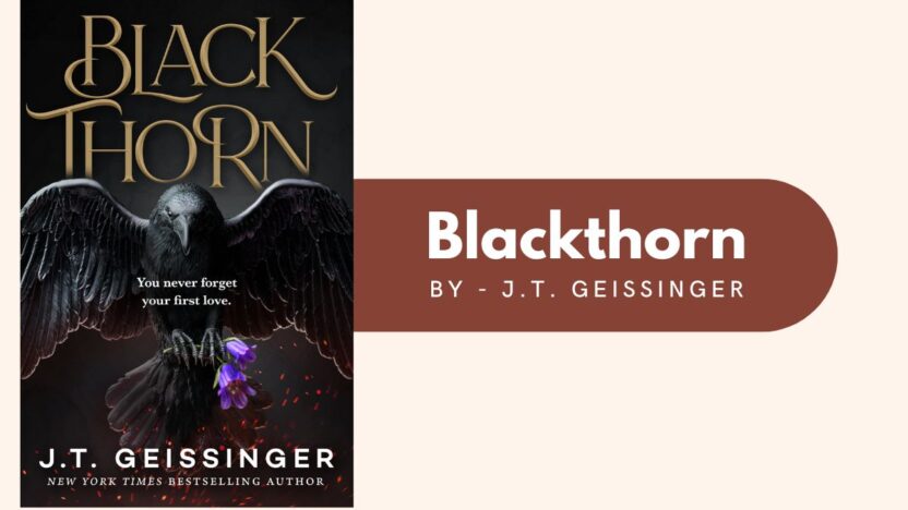 Blackthorn: By J.T. Geissinger (Book Review)