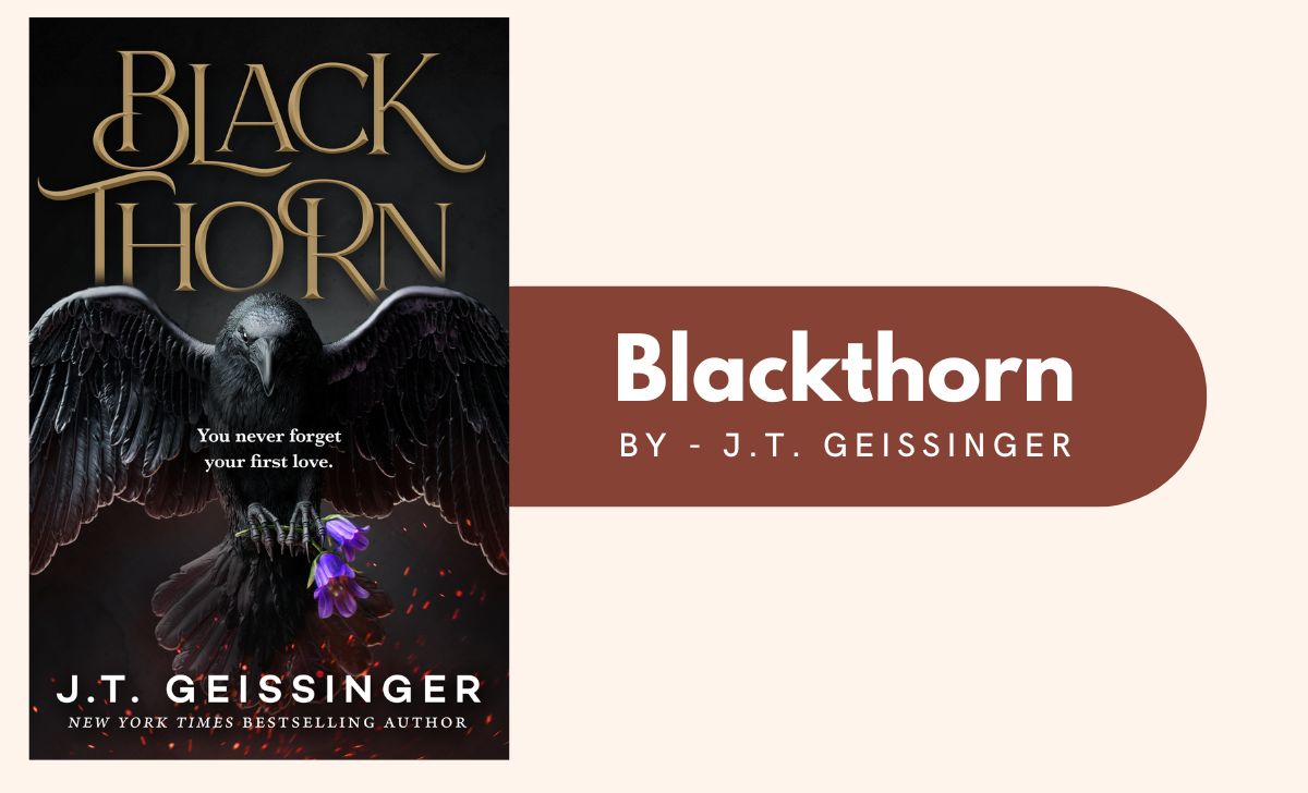 Blackthorn By J.T. Geissinger (Book Review) (1)