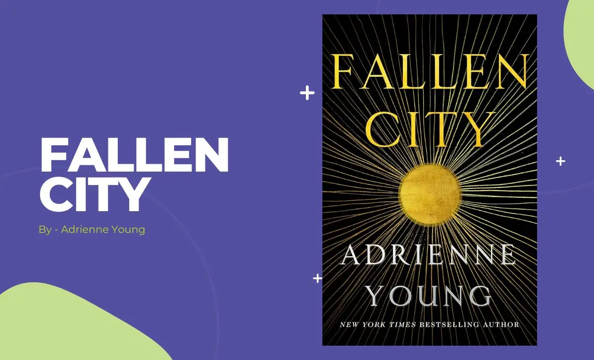 Fallen City: By Adrienne Young (Book Review)