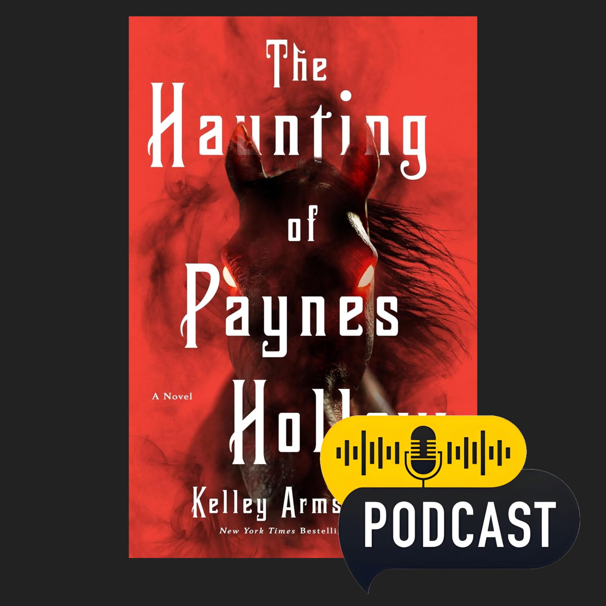 The Haunting of Paynes Hollow By Kelley Armstrong