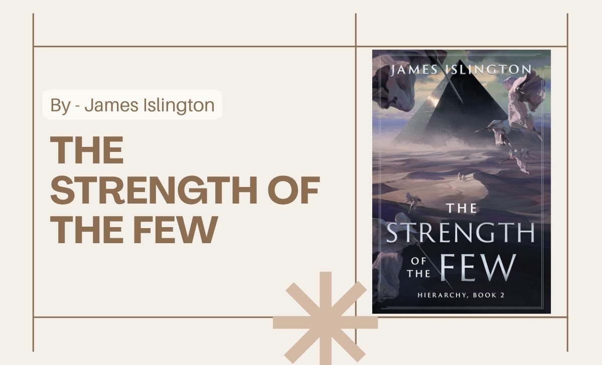 The Strength of the Few By James Islington (Book Review) (1)