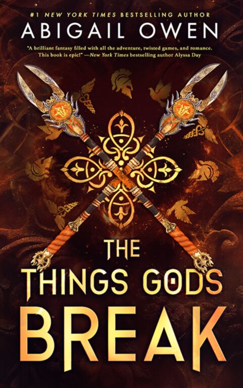 The Things Gods Break: By Abigail Owen (Book Review)