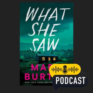 What She Saw By Mary Burton