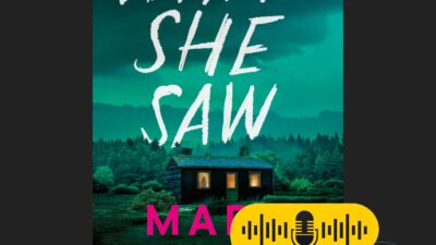 What She Saw: By Mary Burton (Book Review Podcast)