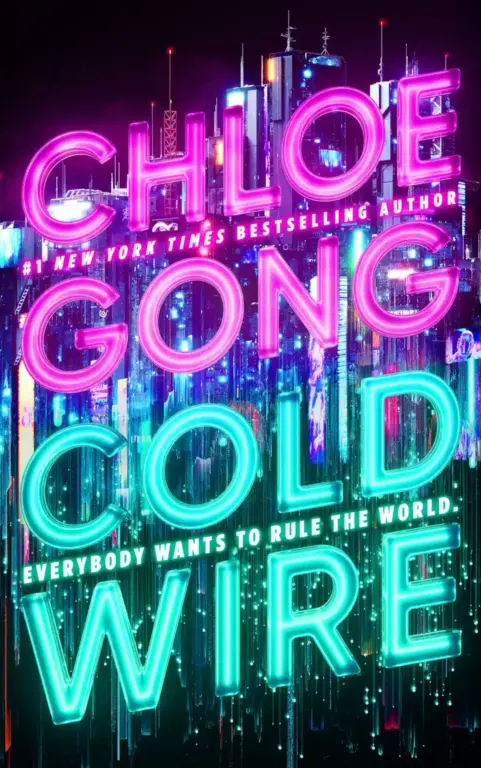 Coldwire: By Chloe Gong (Book Review)