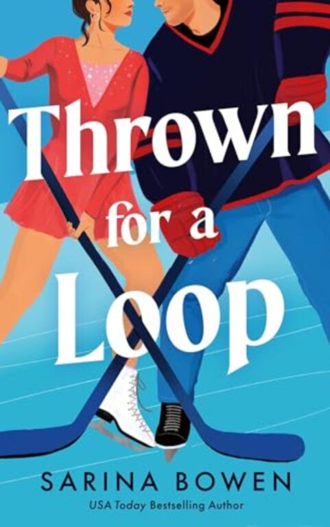 Thrown for a Loop: By Sarina Bowen (Book Review)