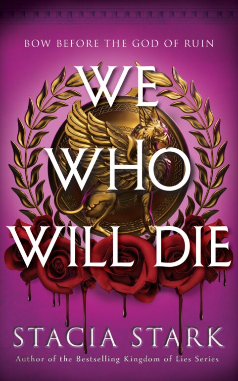 We Who Will Die: By Stacia Stark (Book Review)