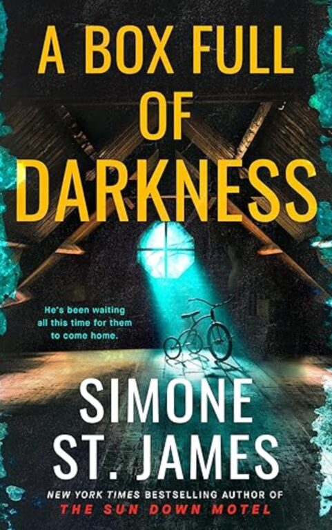 A Box Full of Darkness:  By Simone St. James (Book Review)