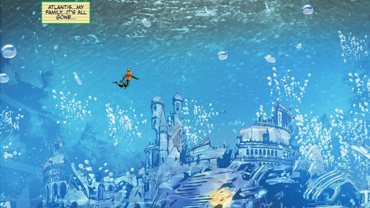 A Kingdom Vanished - Aquaman Vol. 1: The Dark Tide - The King’s New Current