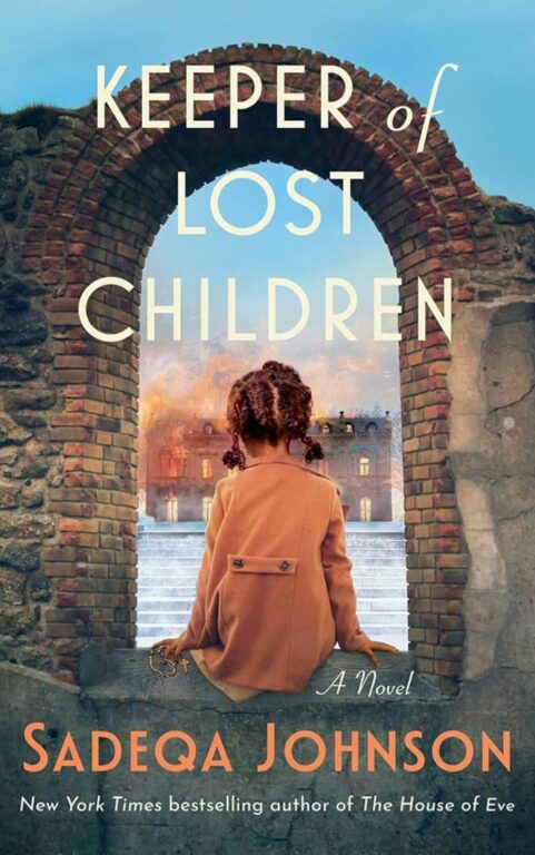 Keeper of Lost Children — by Sadeqa Johnson - Most Anticipated Books of February 2026
