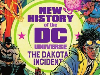 New History of the DC Universe - The Dakota Incident #1 - Full Story