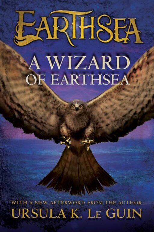 The Earthsea Cycle (starting with A Wizard of Earthsea) by Ursula K. Le Guin
