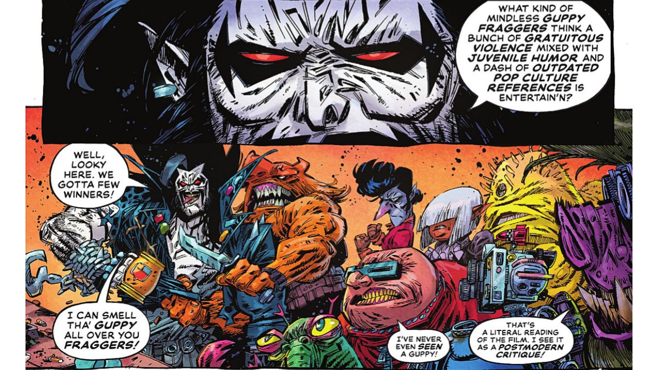 To Lobo, these mindless guppy fraggers wouldn't know real entertainment if it bit them in the face.