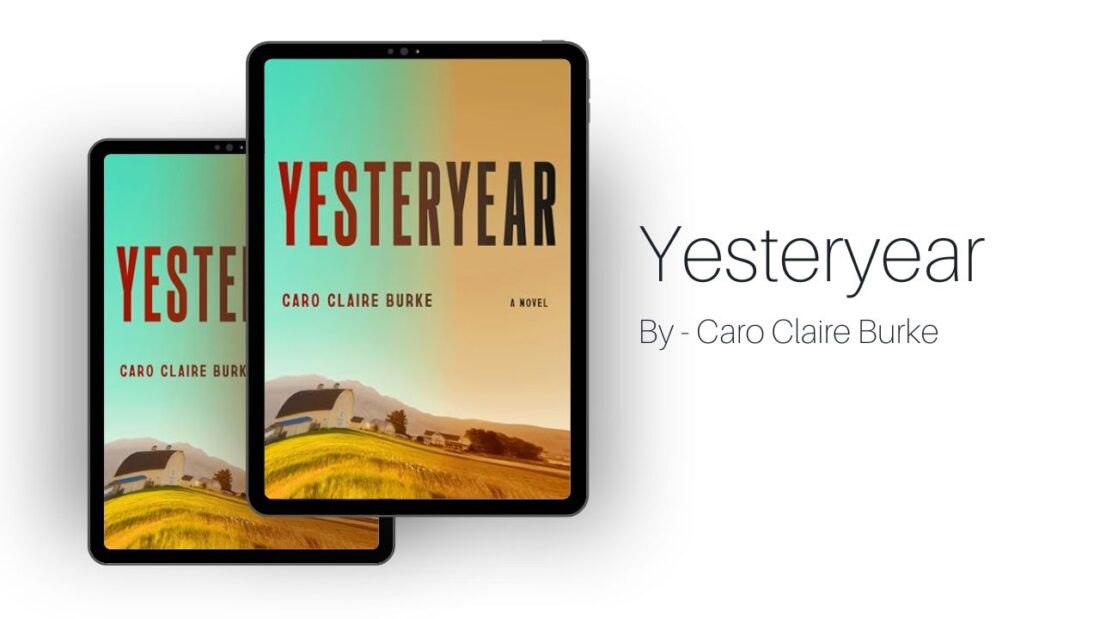 Yesteryear: By Caro Claire Burke (Book Review)